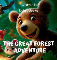 The Great Forest Adventure - Books, Daian