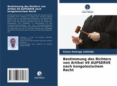 Bestimmung des Richters von Artikel 49 AUPSERVE nach kongolesischem Recht - Kalenga nshimba, Simon