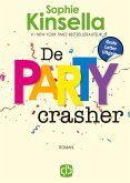 De partycrasher De partycrasher