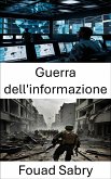 Guerra dell'informazione (eBook, ePUB)