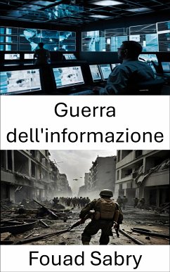 Guerra dell'informazione (eBook, ePUB) - Sabry, Fouad