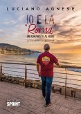 Io e la &quote;Roma&quote; (eBook, ePUB)