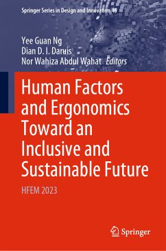 Human Factors and Ergonomics Toward an Inclusive and Sustainable Future (eBook, PDF)