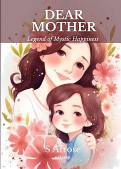 Dear Mother - S Afrose