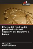 Effetto del reddito dei pendolari sui costi operativi dei traghetti a Lagos