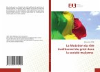 La Mutation du rôle traditionnel du griot dans la société malienne