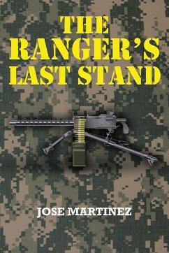 The Ranger's Last Stand - Martinez, Jose