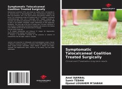 Symptomatic Talocalcaneal Coalition Treated Surgically - DJERBAL, Amel;TEBANI, Samir;LOUAHEM M'SABAH, Djamel