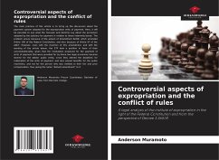 Controversial aspects of expropriation and the conflict of rules - Muramoto, Anderson
