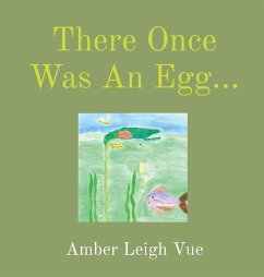 There Once Was An Egg... - Vue, Amber L