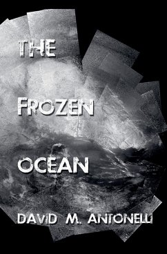 The Frozen Ocean - Antonelli, David