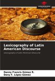 Lexicography of Latin American Discourse