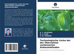 Technologische Lücke bei der Übernahme verbesserter Anbaumethoden - Jatapara, A. C.;SONI, N. V.;Parmar, K. M.