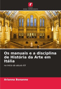 Os manuais e a disciplina de História da Arte em Itália - Bonanno, Arianna