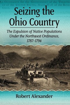 Seizing the Ohio Country - Alexander, Robert