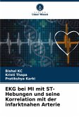 EKG bei MI mit ST-Hebungen und seine Korrelation mit der infarktnahen Arterie