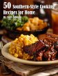 50 Southern-Style Cooking Recipes for... - Bild 1