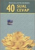 Resulüllahin Dilinden 40 Sual 40 Cevap Cep Boy