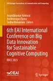 6th EAI International Conference on Big Data Innovation for Sustainable Cognitive Computing (eBook, PDF)