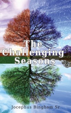 The Challenging Seasons - Bingham, Jocephus