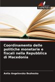 Coordinamento delle politiche monetarie e fiscali nella Repubblica di Macedonia