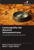 Lessicografia del discorso latinoamericano