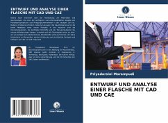 ENTWURF UND ANALYSE EINER FLASCHE MIT CAD UND CAE - Morampudi, Priyadarsini