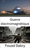 Guerre électromagnétique (eBook, ePUB)