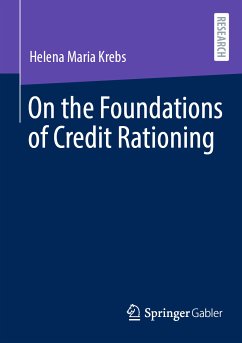 On the Foundations of Credit Rationing (eBook, PDF) - Krebs, Helena Maria