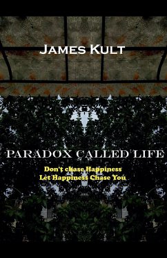 Paradox Called Life - Kult, James