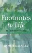 Footnotes to Life - Bild 1