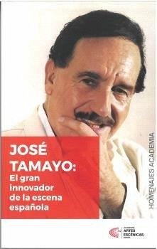 Cover Homenaje a José Tamayo, el gran innovador de la escena