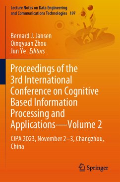 Proceedings of the 3rd International Conference on Cognitive Based Information Processing and Applications—Volume 2 (eBook, PDF)