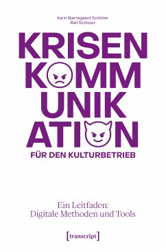 Krisenkommunikation für den Kulturbetrieb (eBook, PDF) - Bjerregaard Schlüter, Karin; Schlüter, Ralf