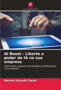 AI Boost - Liberte o poder da IA na sua empresa - Saroudi Chaoui, Meriem