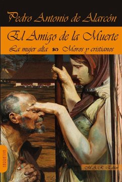Cover El amigo de la muerte. Mujer alta. Moros y cristianos