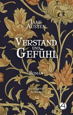 Verstand und Gefühl. Illustrierte Ausgabe (eBook, ePUB) - Austen, Jane