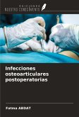 Infecciones osteoarticulares postoperatorias