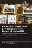 Politiche di formazione professionale: corsi tecnici di contabilità