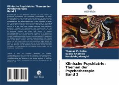 Klinische Psychiatrie: Themen der Psychotherapie Band 2 - Detre, Thomas P.;Shamloo, Saeed;Jahangiri, Hamideh