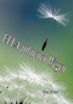 ELLA auf neuen Wegen (eBook, ePUB) - Post, ILSE