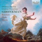 J.A./J.F.Groneman:Rococo Flute Music