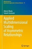 Applied Multidimensional Scaling of Asymmetric Relationships Applied Multidimensional Scaling of Asymmetric Relationships