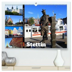 Stettin - Bedeutende Hafenstadt in Polen (hochwertiger Premium Wandkalender 2025 DIN A2 quer), Kunstdruck in Hochglanz - Calvendo;Kruse, Gisela