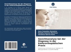 Gesichtsanalyse bei der Diagnose in der kieferorthopädischen Praxis - Camañes-Gonzalvo, Sara;Zamora-Martínez, Natalia;García-Sanz, Verónica