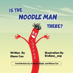 Is the Noodle Man There? - Cox, Glenn