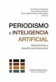 Periodismo e inteligencia artificial Periodismo e inteligencia artificial