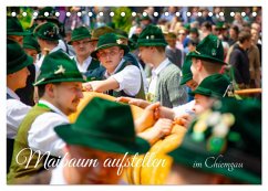 Maibaum aufstellen (Tischkalender 2025 DIN A5 quer), CALVENDO Monatskalender - Calvendo;chiemgau-studio.com