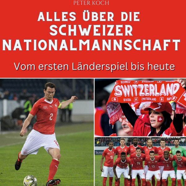 Alles über die <br> Schweizer Nationalmannschaft