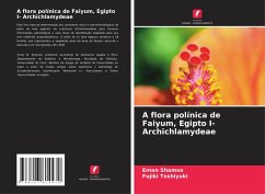 A flora polínica de Faiyum, Egipto I- Archichlamydeae - Shamso, Eman;Toshiyuki, Fujiki